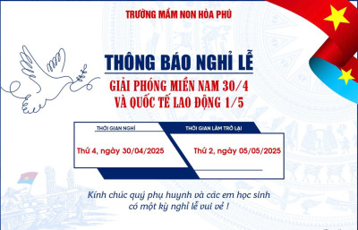 THÔNG BÁO NGHỈ LỄ 30 4 VÀ 1 5
